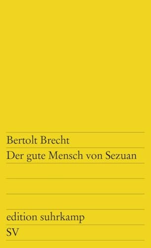 Der gute Mensch von Sezuan : Parabelstück; Bertolt Brecht; 1964