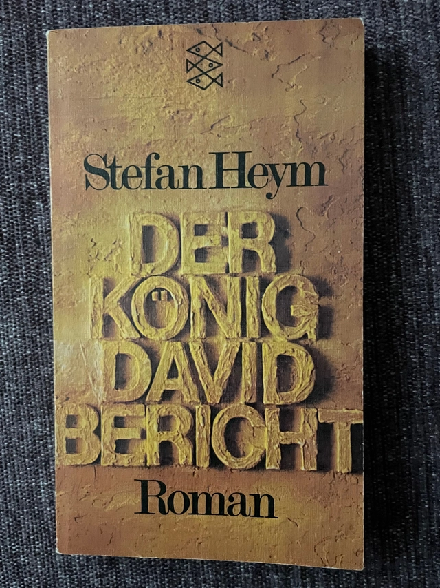 Der König David - Bericht; Stefan Heym; 1972