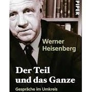 Der Teil und das Ganze; Werner Heisenberg; 2001