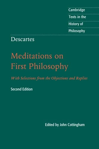 Descartes: Meditations on First Philosophy; John Cottingham; 2017