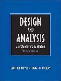 Design and analysis : a researcher's handbook; Geoffrey Keppel; 2004