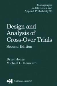 Design and analysis of cross-over trials; Byron Jones; 2003