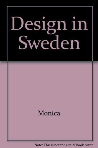 Design in Sweden; Monica Boman, Föreningen Svensk form, Svenska slöjdföreningen
(tidigare namn), Svenska slöjdföreningen, Svenska institutet, Svenska institutet för kulturellt utbyte med utlandet
(tidigare namn), Svenska institutet för kulturellt utbyte med utlandet; 1985