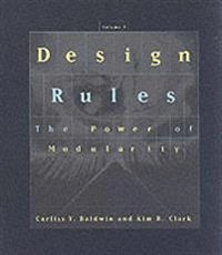 Design rules; Carliss Young Baldwin; 2000