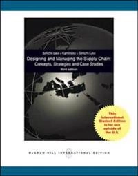 Designing and managing the supply chain : concepts, strategies, and case studies; David Simchi-Levi; 2007