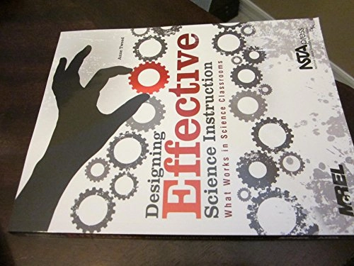 DESIGNING EFFECTIVE SCIENCE IN; Anne Tweed; 2012