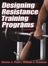 Designing resistance training programs; Steven J Fleck; 2004