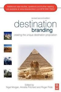 Destination Branding Revised; Morgan Nigel, Pritchard Annette, Pride Roger; 2009