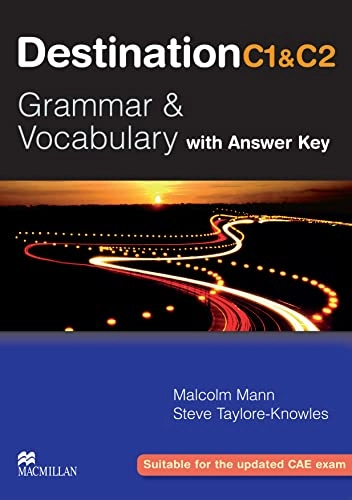 Destination C1 & C2 : grammar & vocabulary; Malcolm Mann; 2008
