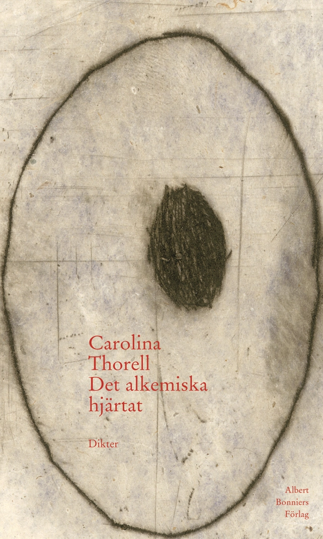 Det alkemiska hjärtat; Carolina Thorell; 2002