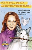 Det är okej,jag har jättestora trosor på mig!; Louise Rennison; 2001
