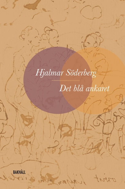 Det blå ankaret; Hjalmar Söderberg; 2020