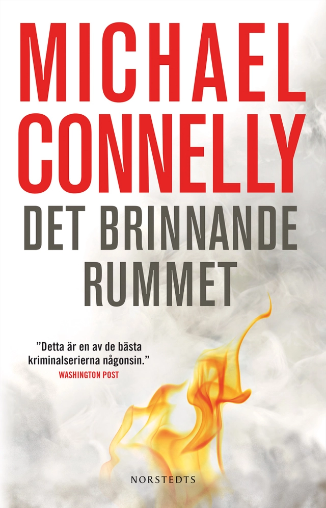 Det brinnande rummet; Michael Connelly; 2016