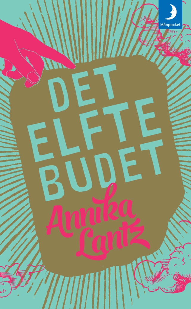 Det elfte budet; Annika Lantz; 2014