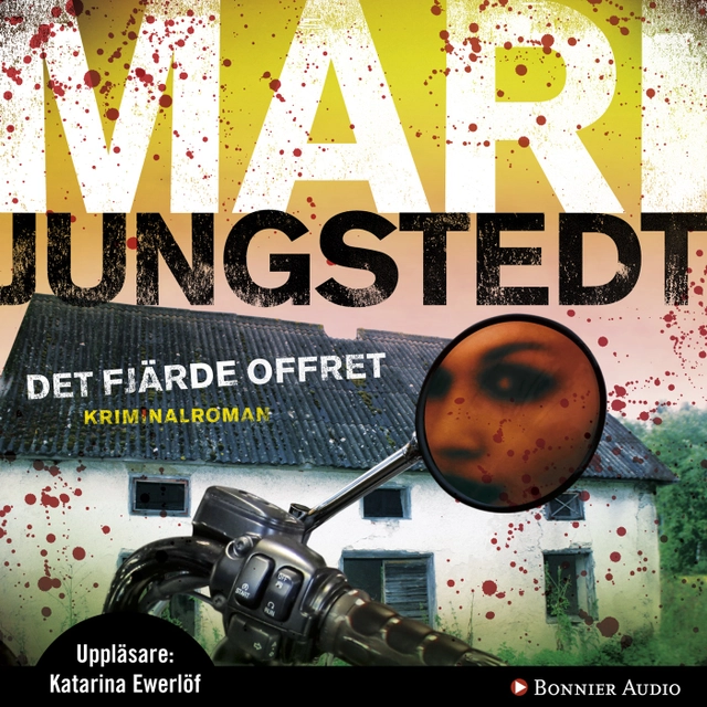 Det fjärde offret; Mari Jungstedt; 2011