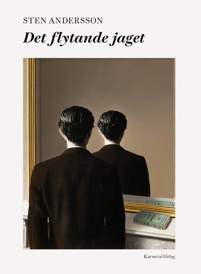 Det flytande jaget; Sten Andersson; 2026