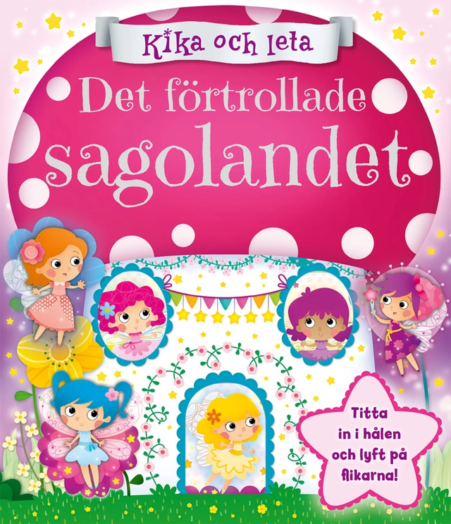 Det förtrollade sagolandet; Kerstin Engdahl, Lee Italiano, Angela Sbandelli; 2018