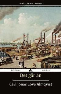 Det går an; Carl Jonas Love Almqvist