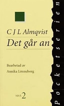 Det går an; C J L Almqvist; 1998