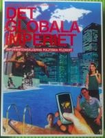 Det globala imperiet ; Alexander Bard, Jan Söderqvist ; 2002