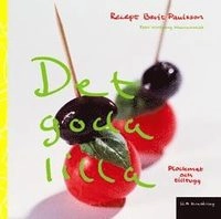 Det goda lilla; Berit Paulsson; 2001