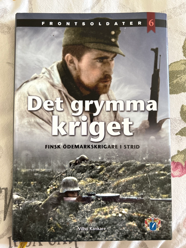 Det grymma kriget : finsk ödemarkskrigare i strid; Vilho Kankare; 2013