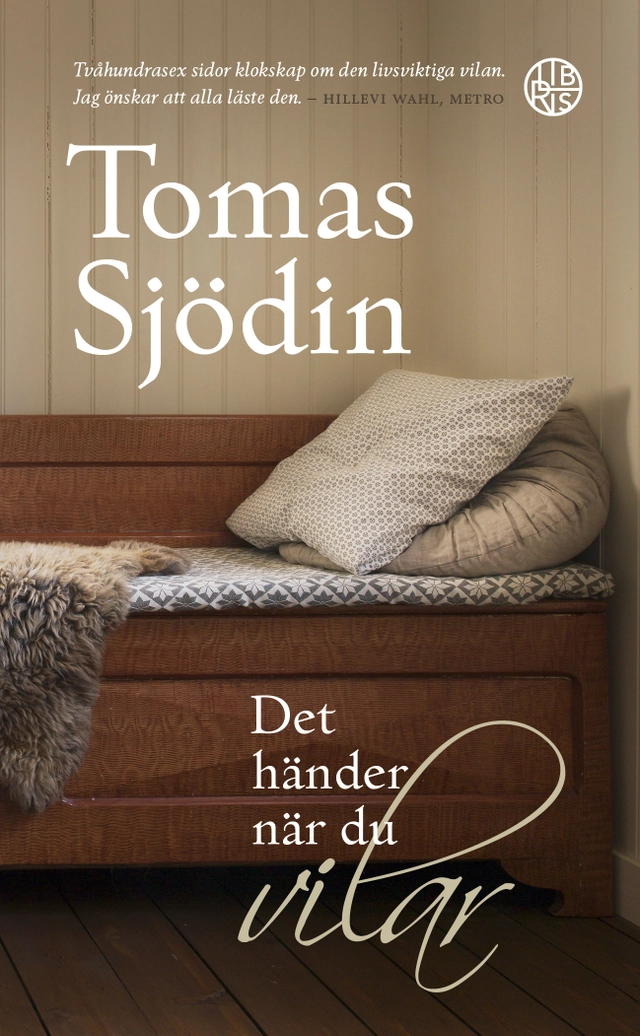 Det händer när du vilar; Tomas Sjödin; 2015