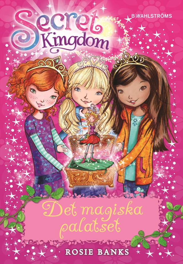 Det magiska palatset; Rosie Banks; 2014