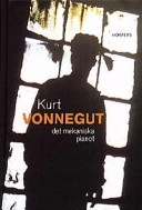 Det mekaniska pianot : Roman; Kurt Vonnegut; 1998