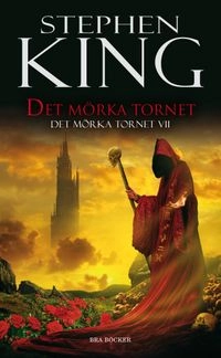 Det mörka tornet; Stephen King; 2010