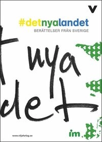 Det nya landet; Unga vuxna; 2017