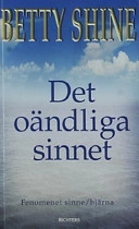 Det oändliga sinnet; Betty Shine; 2002