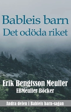 Det odöda riket; Erik Bengtsson; 2017