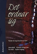 Det ordnar sig; Charlotte Holgersson, Pia Höök, Sophie Linghag, Anna Wahl; 2001