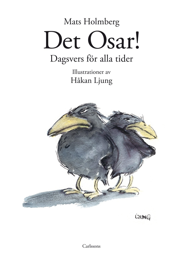 Det osar; Mats Holmberg; 2016