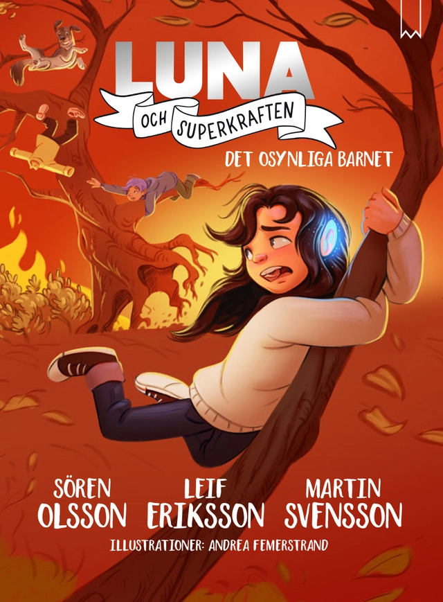 Det osynliga barnet; Sören Olsson, Leif Eriksson, Martin Svensson; 2021