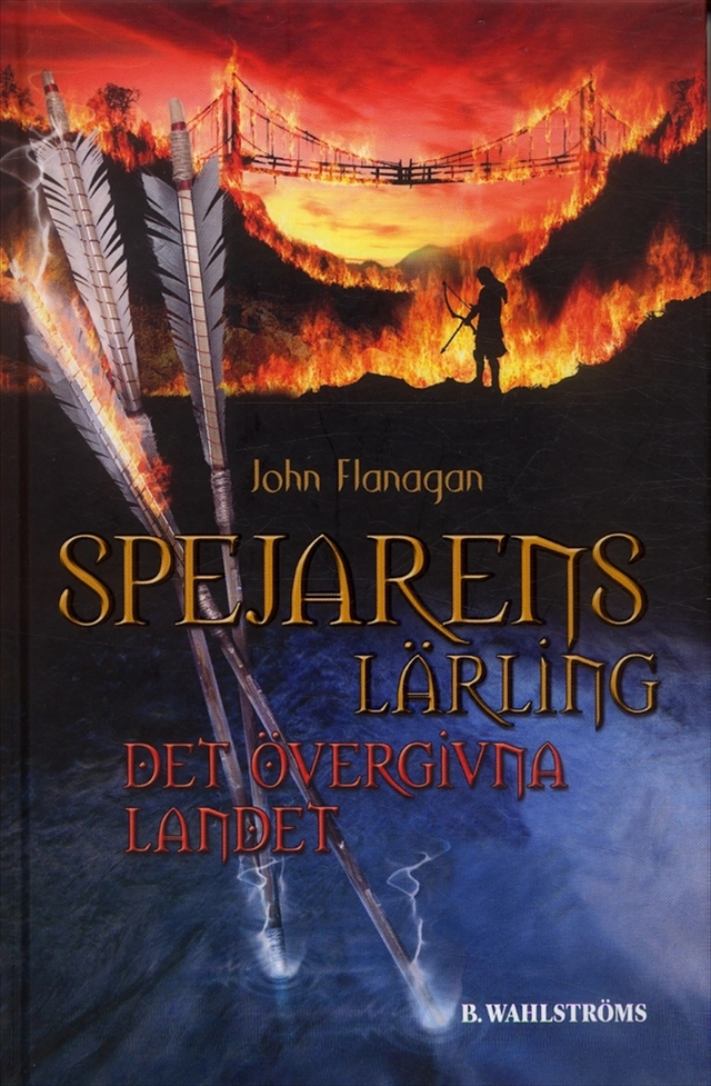 Det övergivna landet; John Flanagan; 2007