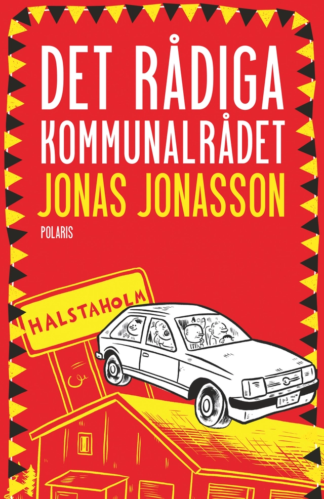 Det rådiga kommunalrådet; Jonas Jonasson; 2024