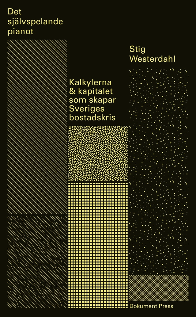 Det självspelande pianot; Stig Westerdahl; 2021