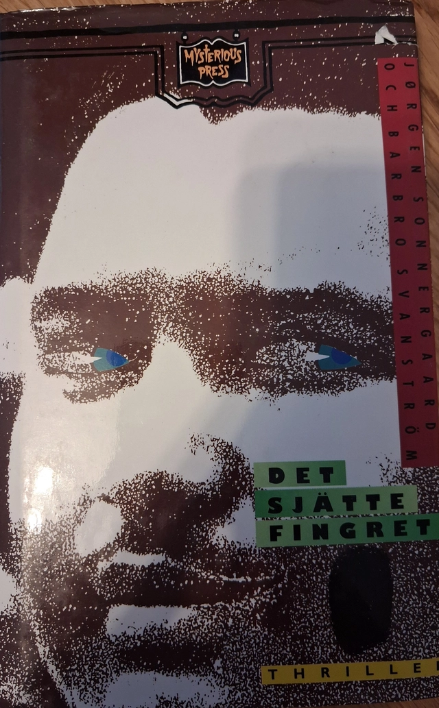 Det sjätte fingret : [thriller]; Jørgen Sonnergaard; 1992