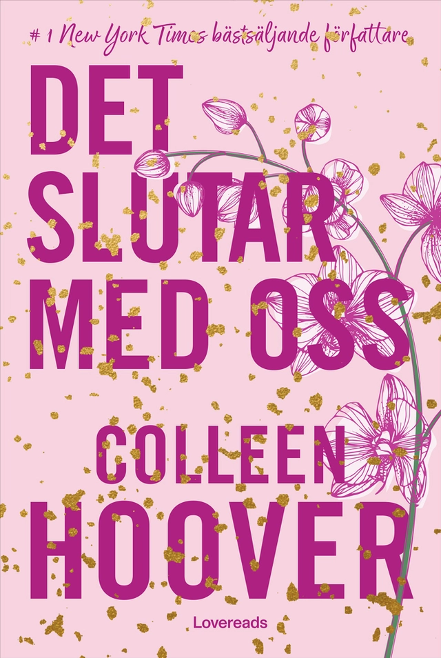 Det slutar med oss; Colleen Hoover; 2025