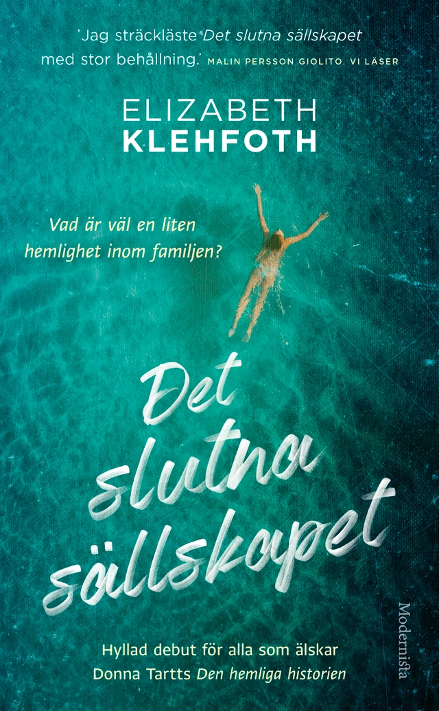 Det slutna sällskapet; Elizabeth Klehfoth; 2020