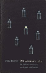 Det som muser viskat : sju frågor och hundra svar om skapande och kreativit; Nina Burton; 2002