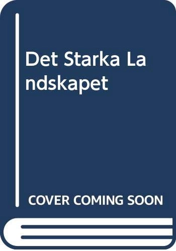 Det starka landskapet : en arkeologisk studie av Leksandsbygden i Dalarna från yngre järnålder till nyare tid; Lars Ersgård; 1997