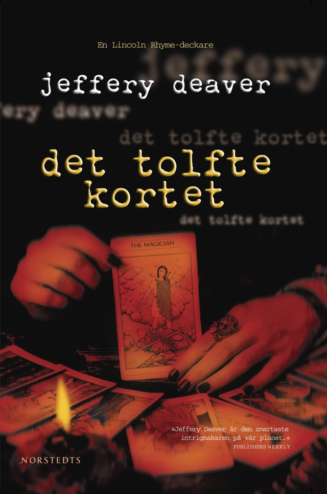 Det tolfte kortet; Jeffery Deaver; 2007