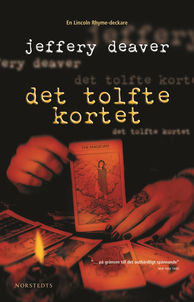 Det tolfte kortet; Jeffery Deaver; 2007