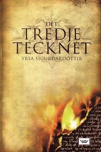 Det tredje tecknet; Yrsa Sigurdardottir; 2006