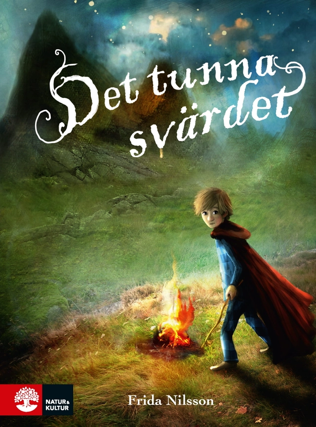 Det tunna svärdet; Frida Nilsson; 2017