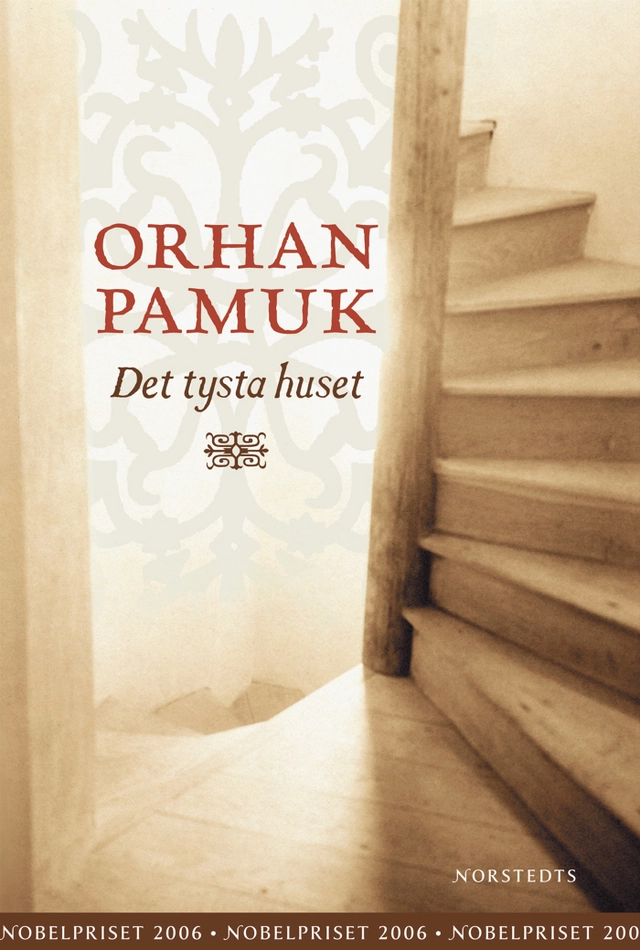 Det tysta huset; Orhan Pamuk; 1998