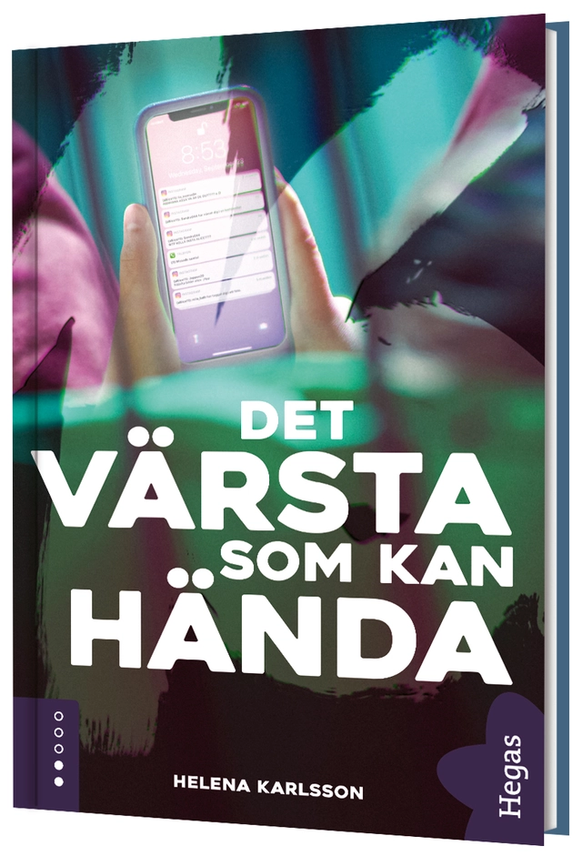 Det värsta som kan hända; Helena Karlsson; 2022